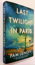 Load image into Gallery viewer, LAST TWILIGHT IN PARIS - Pam Jenoff
