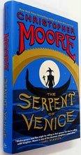 Load image into Gallery viewer, THE SERPENT OF VENICE - Christopher Moore
