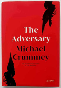 THE ADVERSARY - Michael Crummey