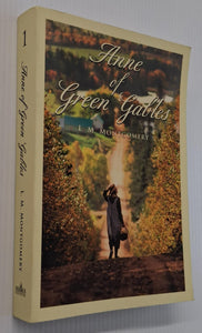 ANNE OF GREEN GABLES - L.M. Montgomery