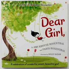 Load image into Gallery viewer, DEAR GIRL, - Amy Krouse Rosenthal, Paris Rosenthal
