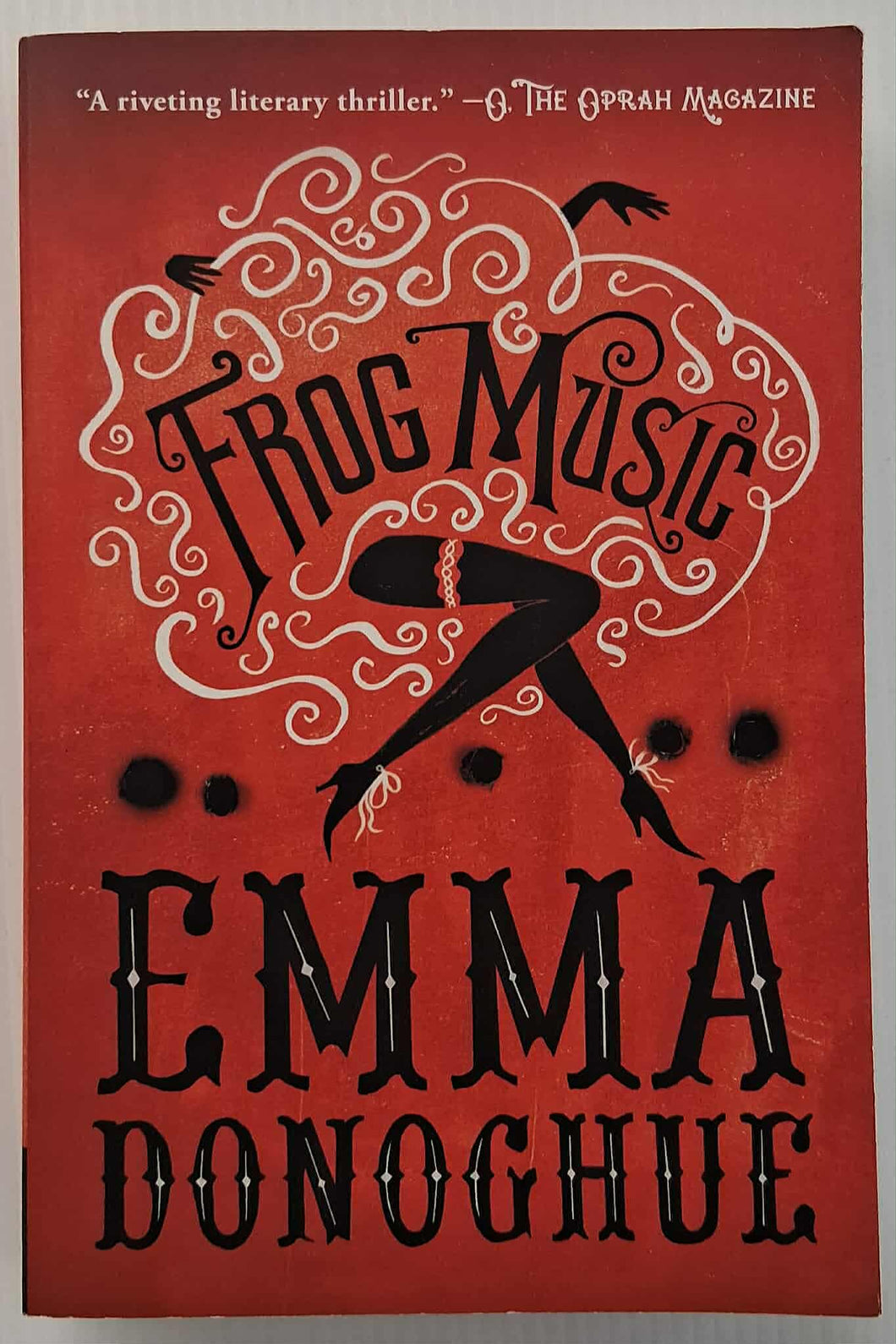 FROG MUSIC - Emma Donoghue