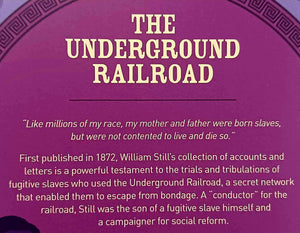 THE UNDERGROUND RAILROAD - William Still