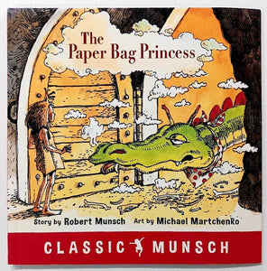 THE PAPER BAG PRINCESS - Robert Munsch