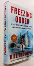 Load image into Gallery viewer, FREEZING ORDER - Bill Browder
