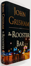 Load image into Gallery viewer, THE ROOSTER BAR - John Grisham
