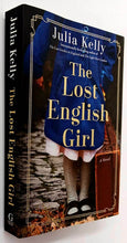 Load image into Gallery viewer, THE LOST ENGLISH GIRL - Julia Kelly
