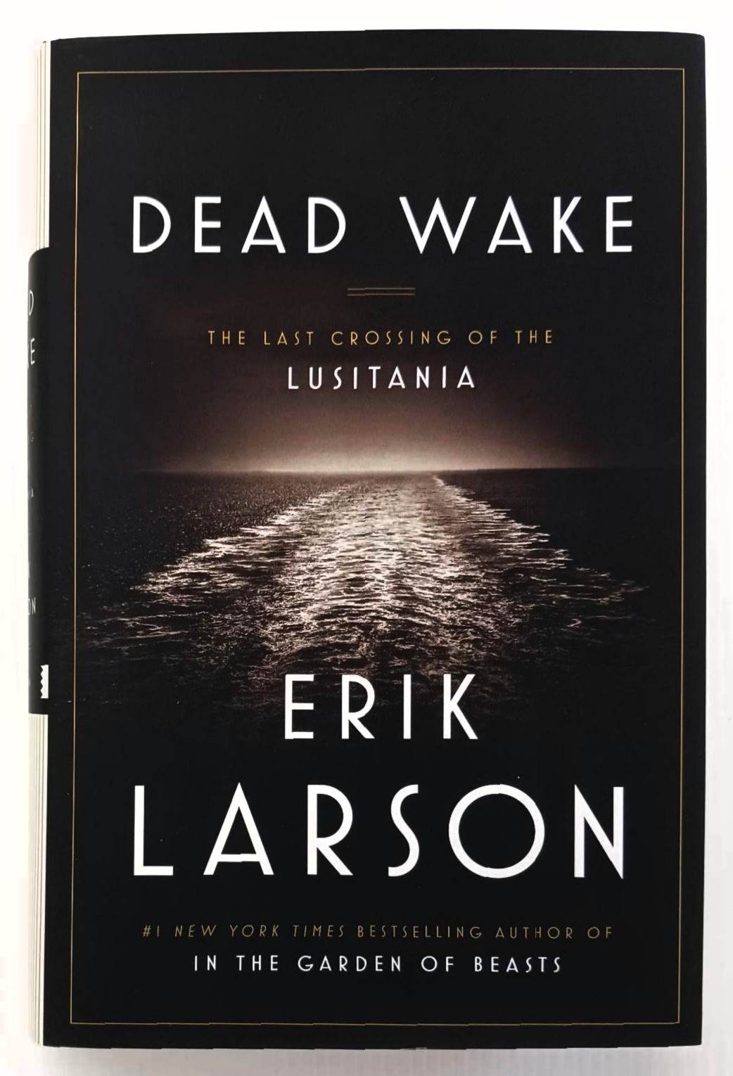 DEAD WAKE - Erik Larson