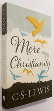 Load image into Gallery viewer, MERE CHRISTIANITY - C.S. Lewis
