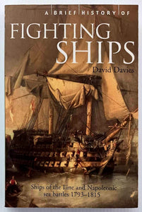 A BRIEF HISTORY OF FIGHTING SHIPS - David Tudor Davies