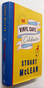 THE VINYL CAFE CELEBRATES - Stuart McLean