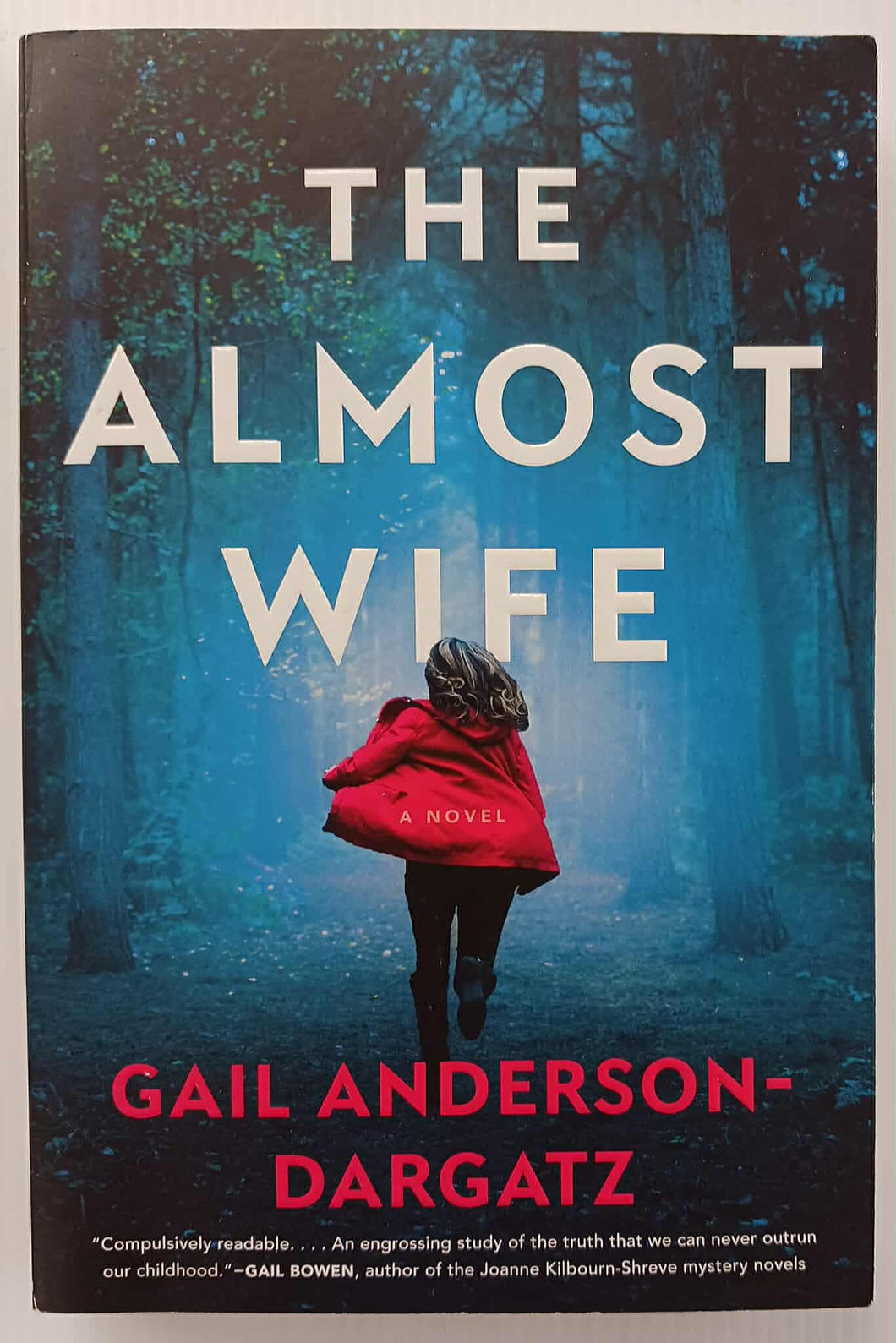 THE ALMOST WIFE - Gail Anderson-Dargatz