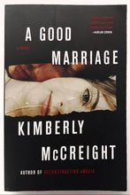 Load image into Gallery viewer, A GOOD MARRIAGE - Kimberly McCreight
