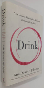 DRINK - Ann Dowsett Johnston