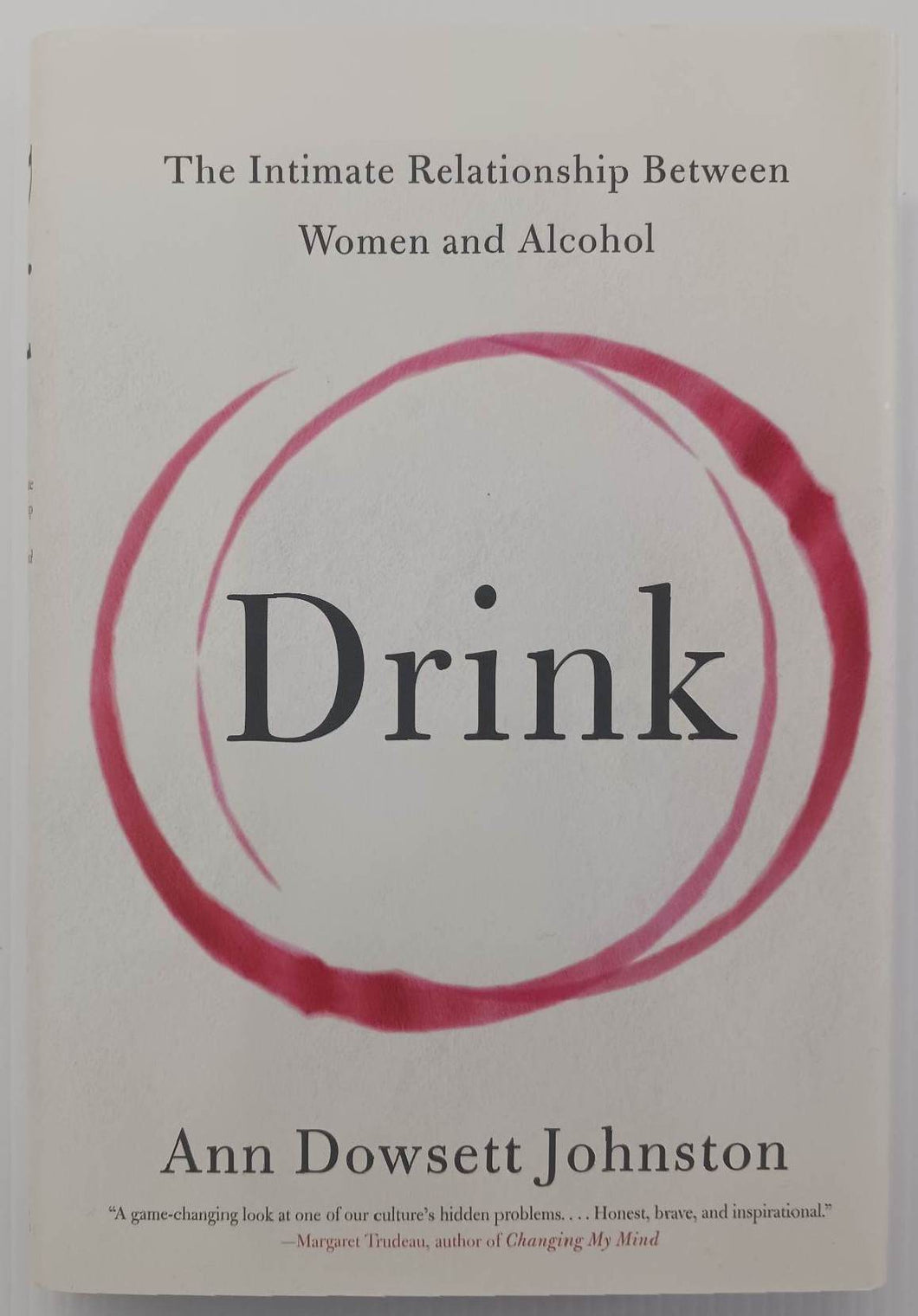 DRINK - Ann Dowsett Johnston