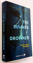 Load image into Gallery viewer, THE SUMMER I DROWNED - Taylor Hale
