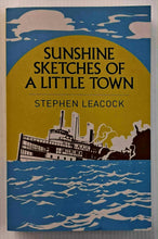 Load image into Gallery viewer, SUNSHINE SKETCHES OF A LITTLE TOWN - Stephen Leacock
