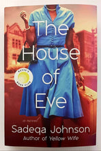 Load image into Gallery viewer, THE HOUSE OF EVE - Sadeqa Johnson
