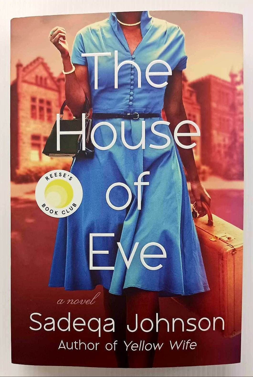 THE HOUSE OF EVE - Sadeqa Johnson