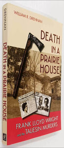 DEATH IN A PRAIRIE HOUSE - William R. Drennan