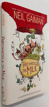 Load image into Gallery viewer, FORTUNATELY, THE MILK - Neil Gaiman
