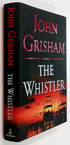 THE WHISTLER - John Grisham