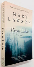 Load image into Gallery viewer, CROW LAKE - Mary Lawson
