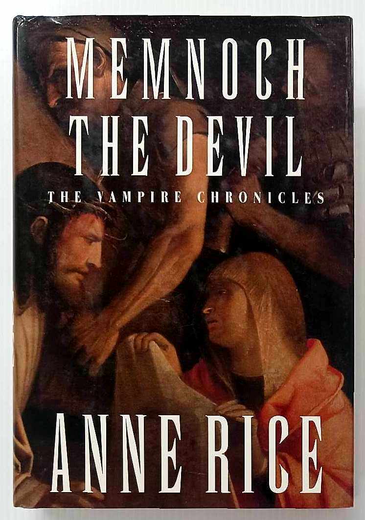 MEMNOCH THE DEVIL - Anne Rice