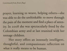 Load image into Gallery viewer, EVEN SILENCE HAS AN END - Ingrid Betancourt
