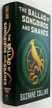 Load image into Gallery viewer, THE BALLAD OF SONGBIRDS AND SNAKES - Suzanne Collins
