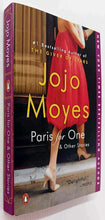 Load image into Gallery viewer, PARIS FOR ONE &amp; OTHER STORIES - Jojo Moyes
