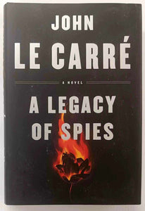 A LEGACY OF SPIES - John le Carre