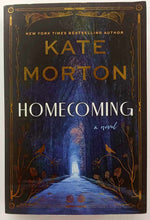 Load image into Gallery viewer, HOMECOMING - Kate Morton
