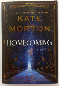 HOMECOMING - Kate Morton