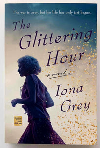 THE GLITTERING HOUR - Iona Grey