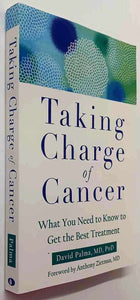 TAKING CHARGE OF CANCER - David Palma, Anthony Zietman