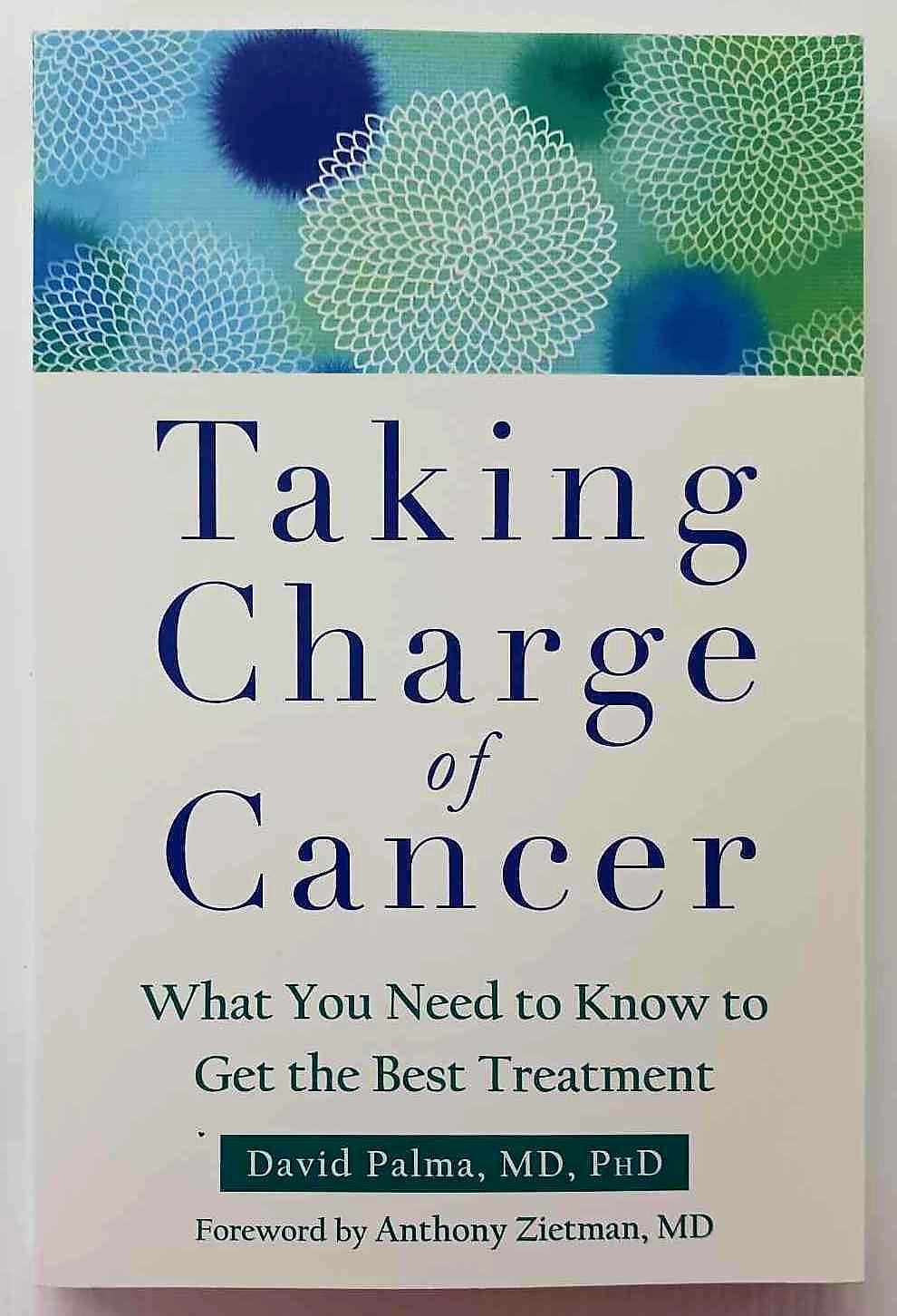 TAKING CHARGE OF CANCER - David Palma, Anthony Zietman