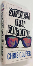 Load image into Gallery viewer, STRANGER THAN FANFICTION - Chris Colfer
