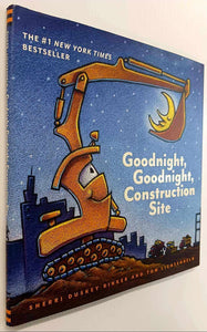 GOODNIGHT, GOODNIGHT, CONSTRUCTION SITE - Sherri Duskey Rinker