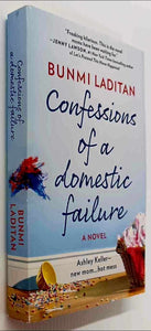 CONFESSIONS OF A DOMESTIC FAILURE - Bunmi Laditan