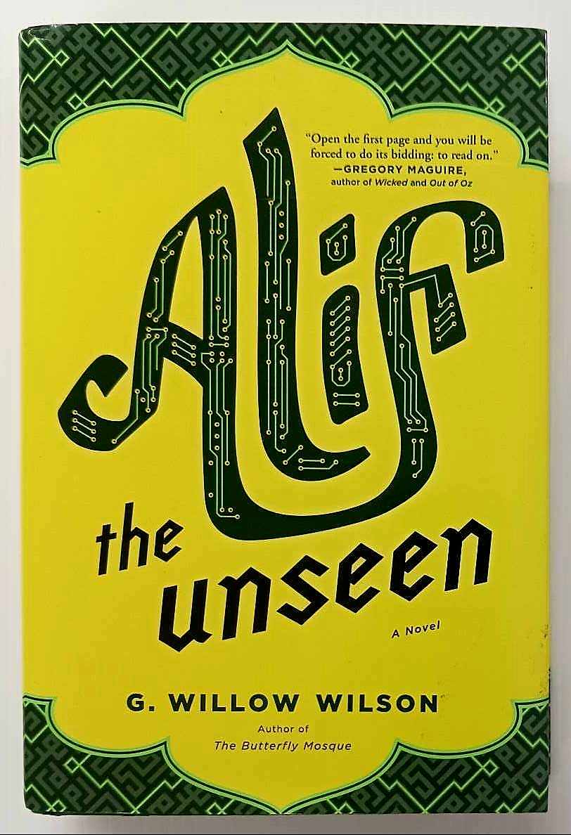 ALIF THE UNSEEN - G. Willow Wilson