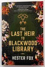 Load image into Gallery viewer, THE LAST HEIR TO BLACKWOOD LIBRARY - Hester Fox
