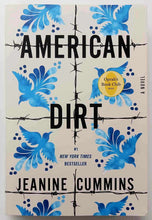 Load image into Gallery viewer, AMERICAN DIRT - Jeanine Cummins
