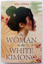 Load image into Gallery viewer, THE WOMAN IN THE WHITE KIMONO - Ana Johns
