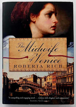 Load image into Gallery viewer, THE MIDWIFE OF VENICE - Roberta Rich
