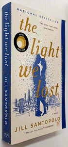 THE LIGHT WE LOST - Jill Santopolo