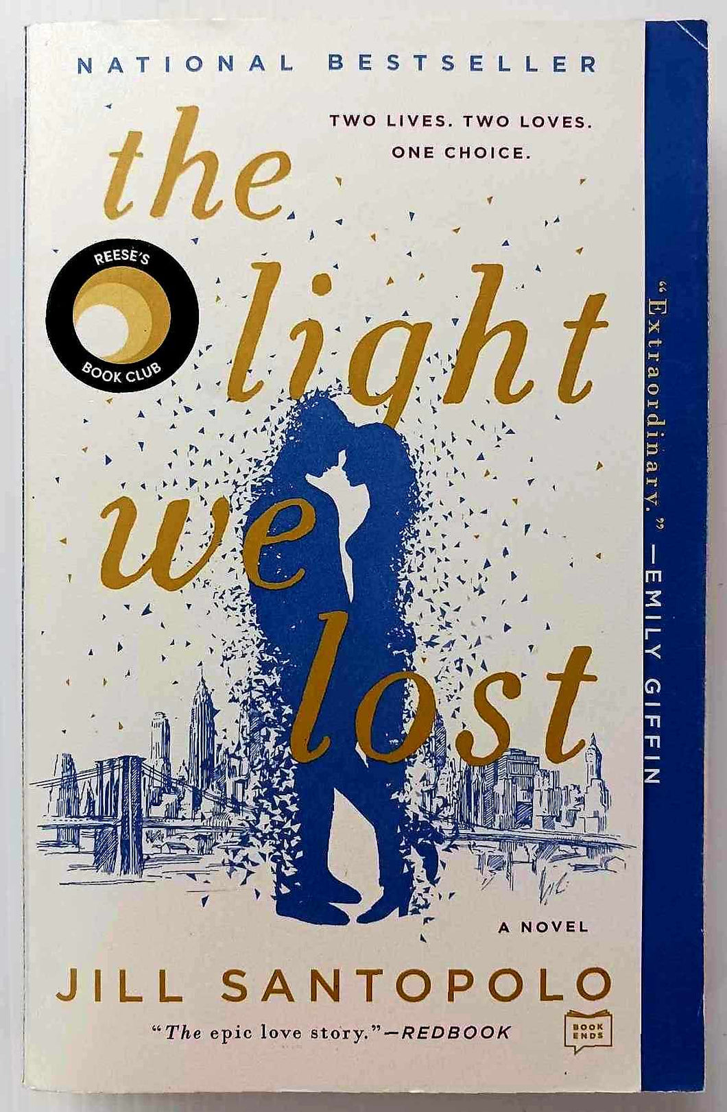 THE LIGHT WE LOST - Jill Santopolo