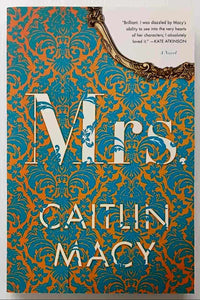MRS. - Caitlyn Macy