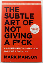 Load image into Gallery viewer, THE SUBTLE ART OF NOT GIVING A F*CK - Mark Manson
