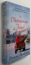 Load image into Gallery viewer, THE CHRISTMAS TOWN - Donna VanLiere
